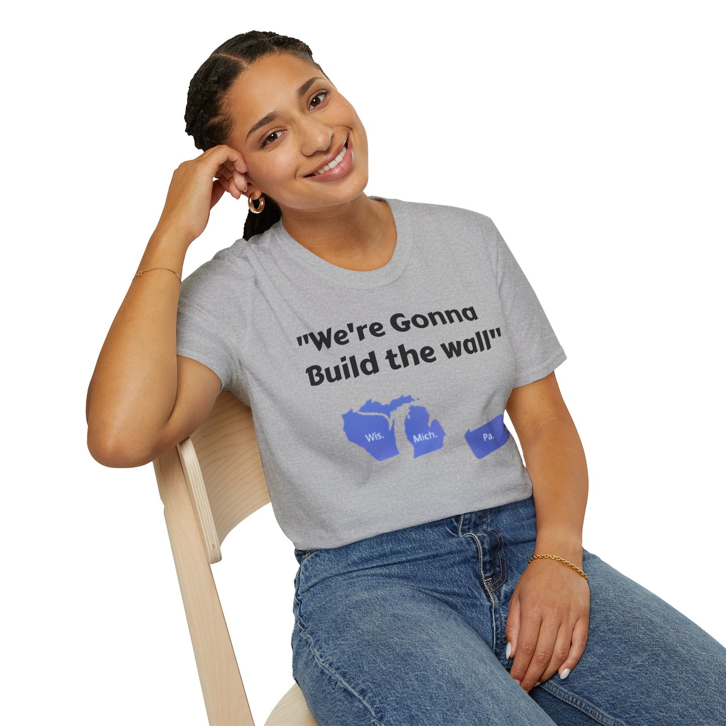 "We're gonna build the wall" Blue wall T - shirt