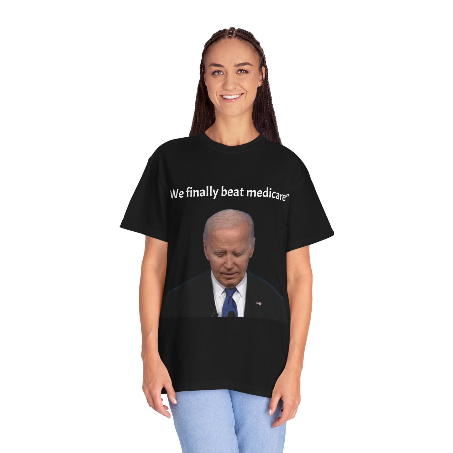46th President Joe Biden "We finally beat Medicare" T-shirt
