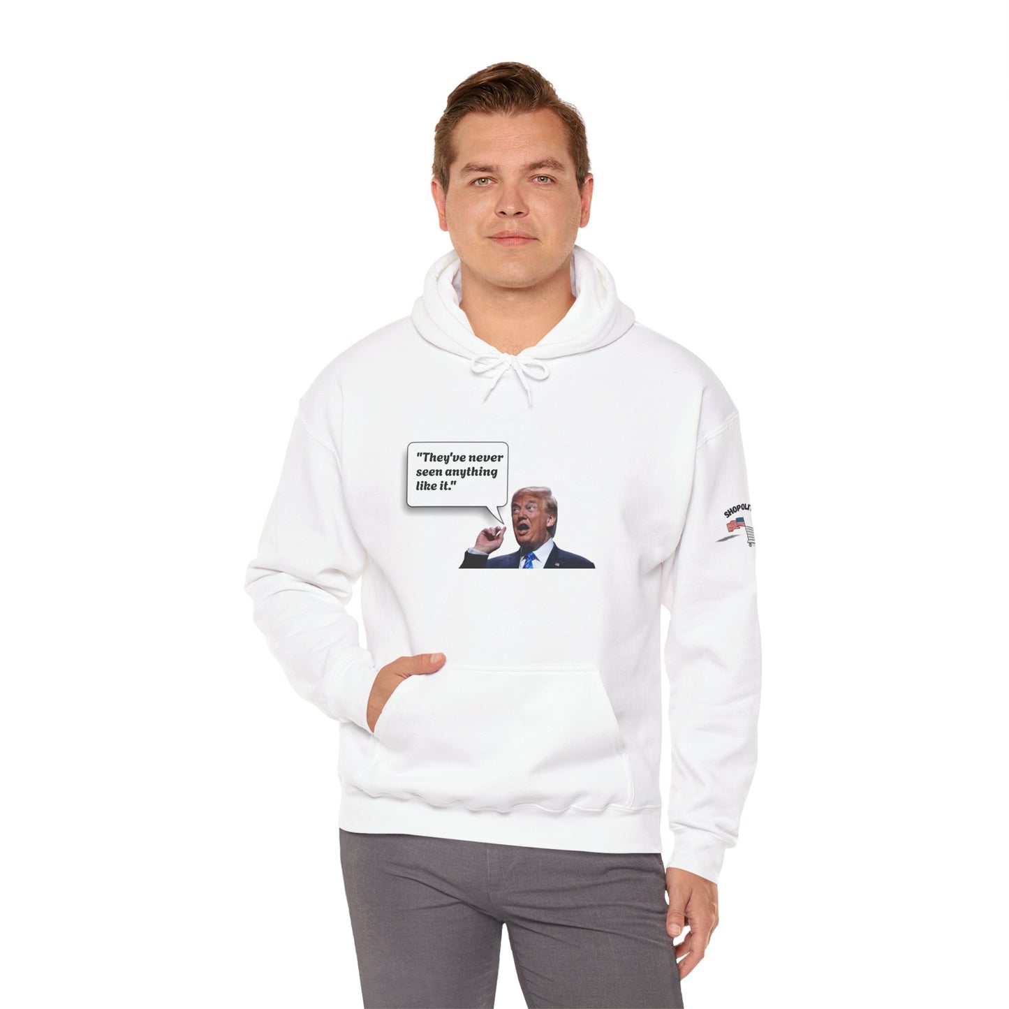 Donald Trump "They've never seen anything like it" Hoodie
