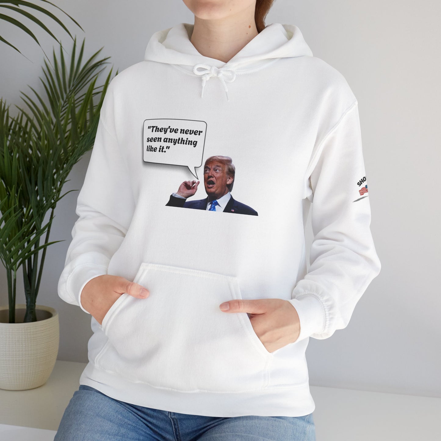 Donald Trump "They've never seen anything like it" Hoodie