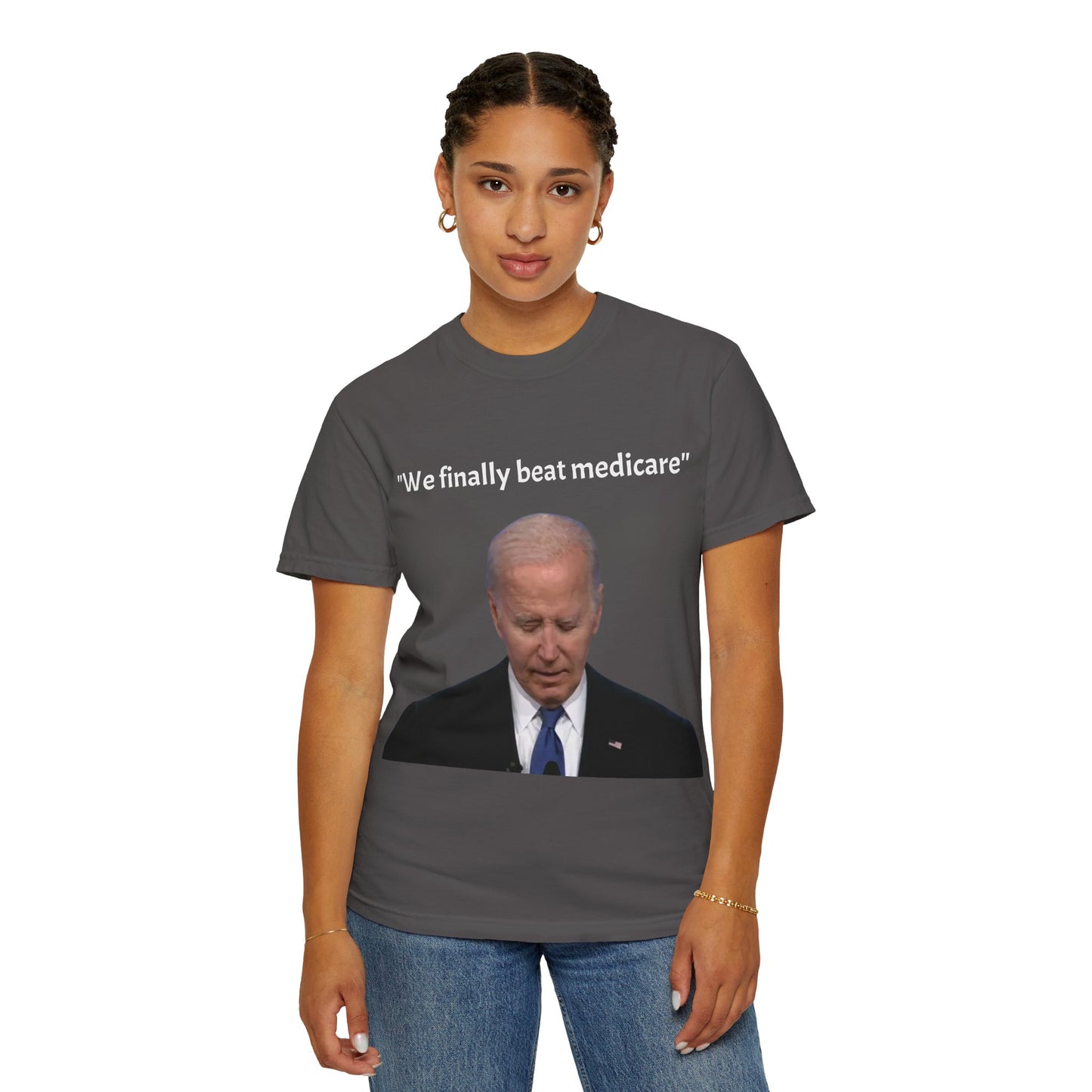 46th President Joe Biden "We finally beat Medicare" T-shirt