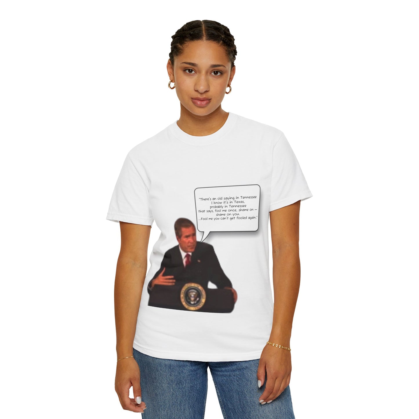 43rd President George W. Bush "There's an old saying in Tennessee" Bushism